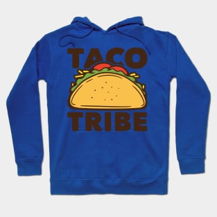 taco tribe Hoodie